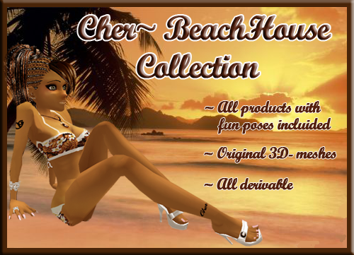 Cher~ BeachHouse Collection